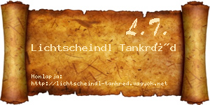 Lichtscheindl Tankréd névjegykártya